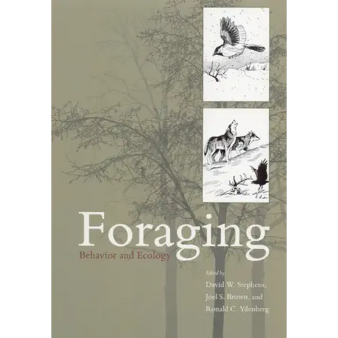 Foraging: Behavior and Ecology