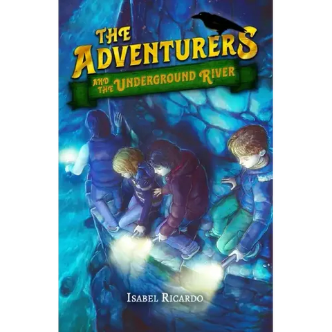 The Adventurers and the Underground River