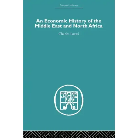 An Economic History of the Middle East and North Africa