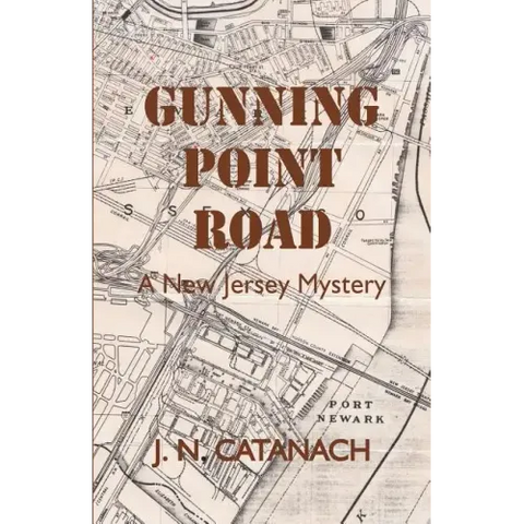 Gunning Point Road: A New Jersey Mystery