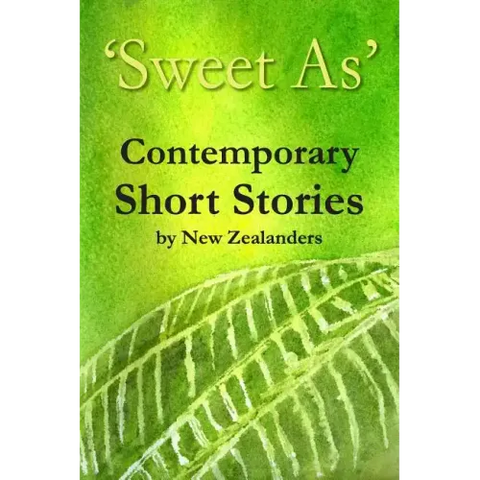 'Sweet As' Contemporary Short Stories