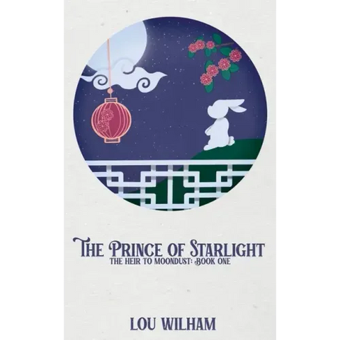 The Prince of Starlight: The Heir to Moondust: Book One