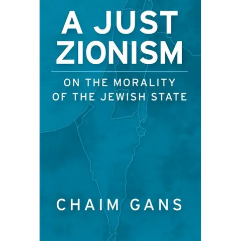 A Just Zionism: On the Morality of the Jewish State