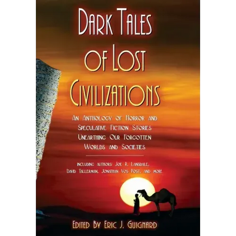 Dark Tales of Lost Civilizations