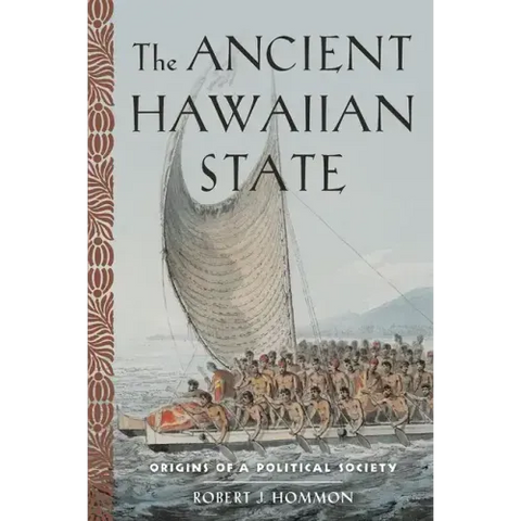 Ancient Hawaiian State: Origins of a Political Society