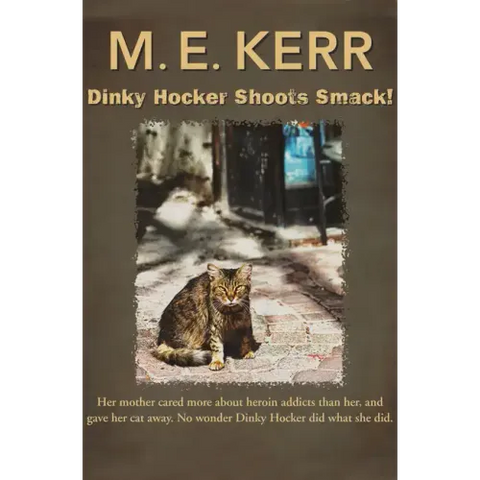 Dinky Hocker Shoots Smack!