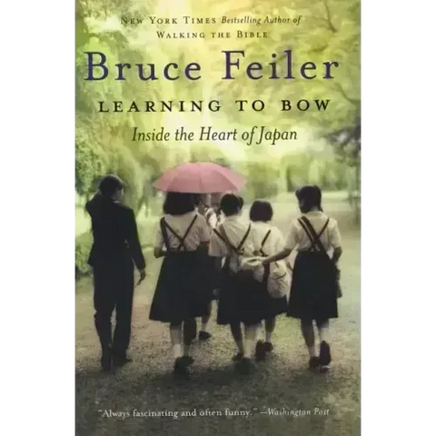 Learning to Bow: Inside the Heart of Japan