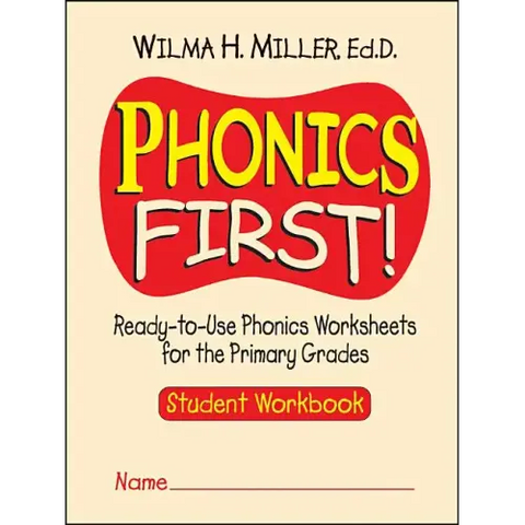 Phonics First!: Ready-To-Use Phonics Worksheets for the Primary Grades