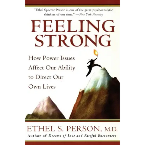 Feeling Strong: How Power Issues Affect Our Ability to Direct Our Own Lives