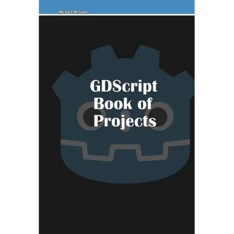 GDScript Book of Projects