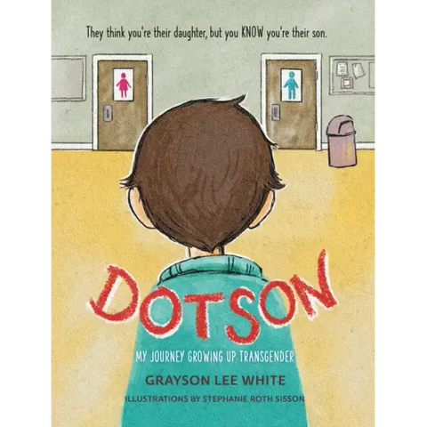 Dotson: My Journey Growing Up Transgender