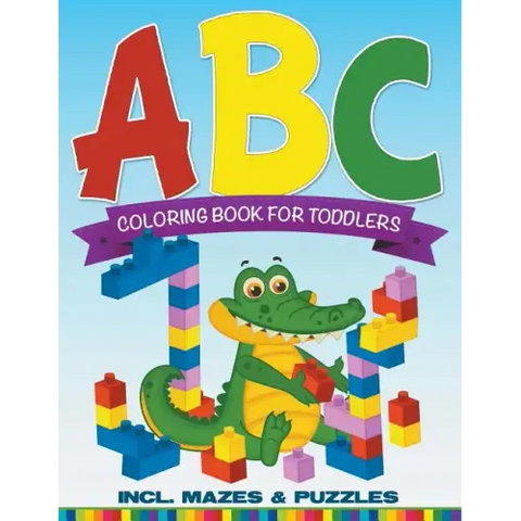 ABC Coloring Book For Toddlers incl. Mazes & Puzzles