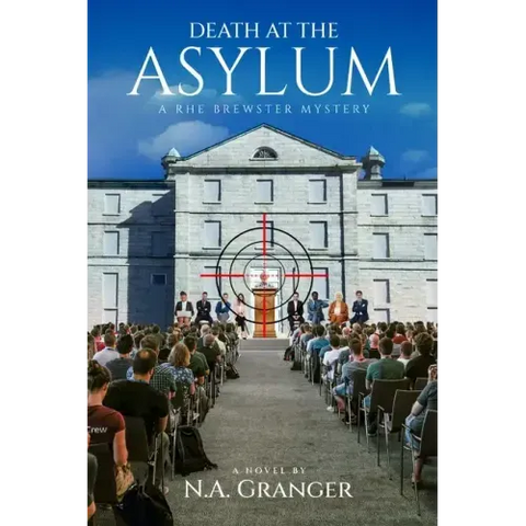 Death at the Asylum: A Rhe Brewster Mystery (Rhe Brewster Mysteries Book 5)