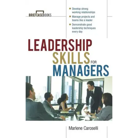 Leadership Skills for Managers