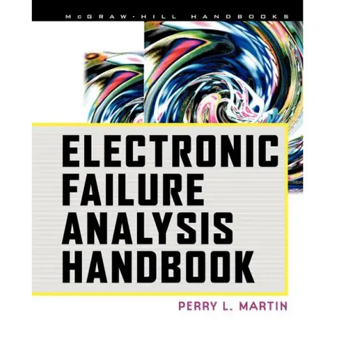 Electronic Failure Analysis Handbook