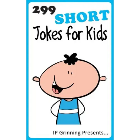 299 Short Jokes for Kids: Joke Books for Kids