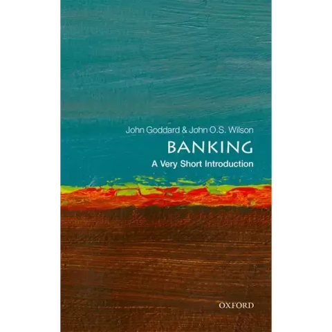Banking: A Very Short Introduction