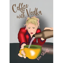 Coffee with Vodka