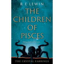 The Crystal Earrings: The Children of Pisces, Book 2 - Paperback