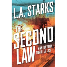 The Second Law: Lynn Dayton Thriller #3 - Paperback