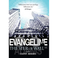 EVANGELINE The Seer of Wall St. - Hardcover
