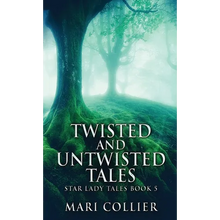 Twisted And Untwisted Tales - Hardcover