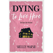 Dying to Live Here - Paperback
