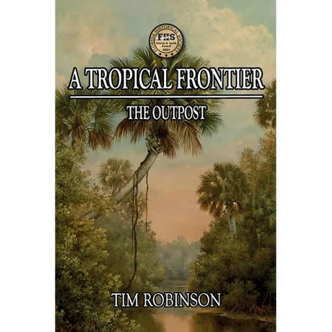A Tropical Frontier: The Outpost