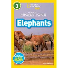 Great Migrations Elephants (National Geographic Kids Readers, Level 3): As Seen on the National Geographic Channel - Paperback
