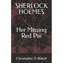 SHERLOCK HOLMES Her Missing Red Pin - Paperback