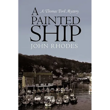 A Painted Ship: A Thomas Ford Mystery - Paperback