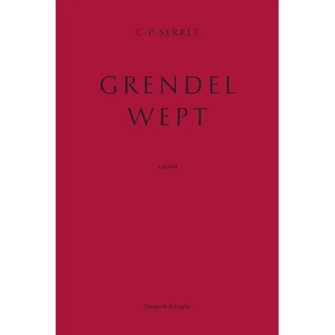 Grendel Wept