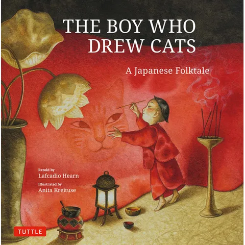 The Boy Who Drew Cats: A Japanese Folktale