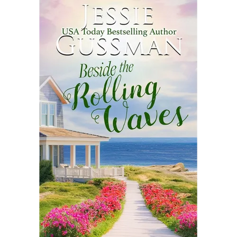 Beside the Rolling Waves