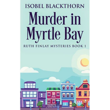 Murder In Myrtle Bay