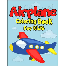 Airplane Coloring Book for Kids: 50+ Black And White Aircraft Drawings to Color! Kids Holiday Activity Book. Perfect Gift for Aviation Lover Kids!