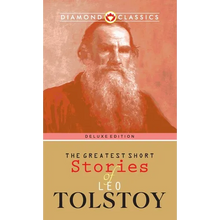 The Greatest Short Stories of Leo Tolstoy