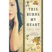 This Burns My Heart - Paperback