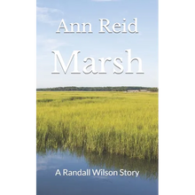 Marsh: A Randall Wilson Story