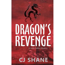 Dragon's Revenge: A Letty Valdez Mystery - Paperback