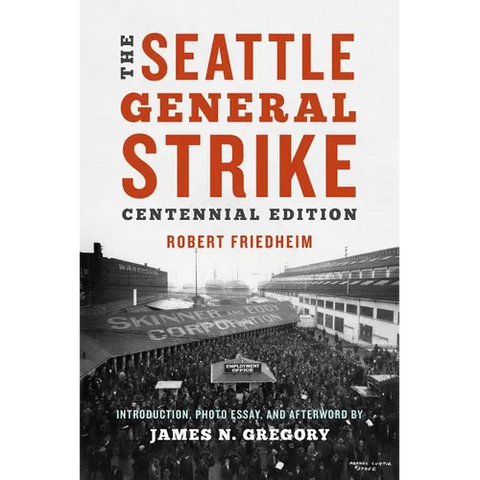 The Seattle General Strike