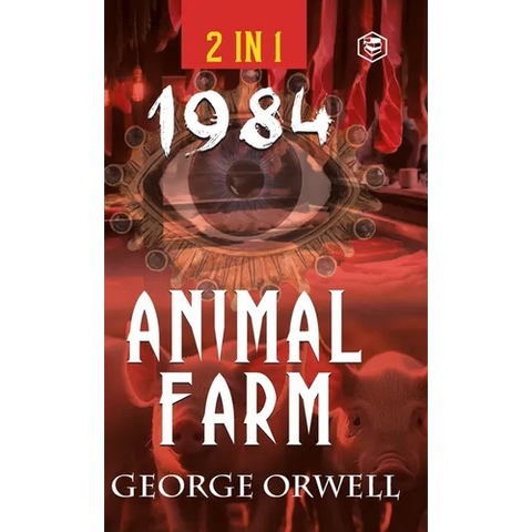 1984 & Animal Farm (2In1): The International Best-Selling Classics