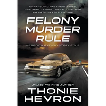 Felony Murder Rule: A Women's Mystery Thriller - Paperback