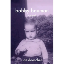 Bobby Bauman - Paperback