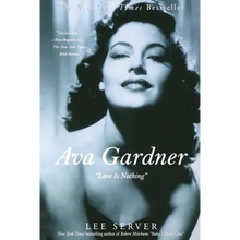 Ava Gardner: Love Is Nothing - Paperback