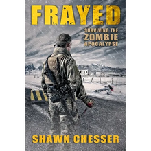 Frayed: Surviving the Zombie Apocalypse - Paperback