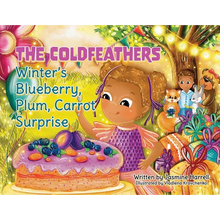 The Coldfeathers: Winter's Blueberry, Plum, Carrot Surprise