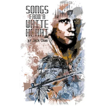 Songs from a White Heart - Paperback