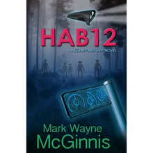 Hab 12: A Scrapyard Ship Novel - Paperback