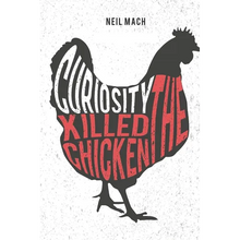 Curiosity Killed the Chicken: A Brading Mystery - Paperback